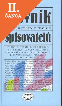 Lacná kniha Slovník francouzsky píšících spisovatelů