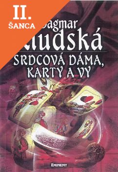Lacná kniha Srdcová dáma, karty a vy