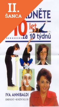 Lacná kniha Omládněte o 10 let za 10 týdnů