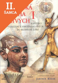 Lacná kniha Egyptská kniha mrtvých I.