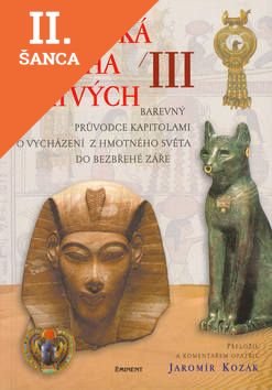 Lacná kniha Egyptská kniha mrtvých III.