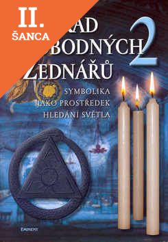 Lacná kniha Řád svobodných zednářů 2. díl