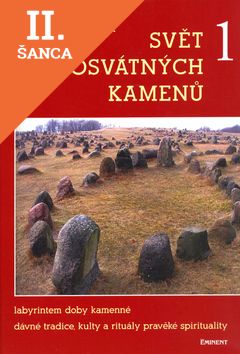 Lacná kniha Svět posvátných kamenů 1