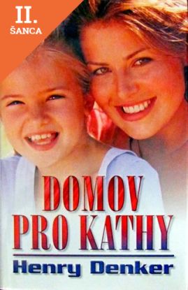 Lacná kniha Domov pro Kathy