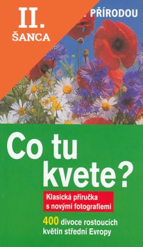 Lacná kniha Co tu kvete