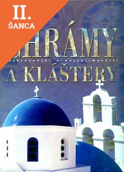 Lacná kniha Chrámy a kláštery - nejkrásnější a nejzajímavější