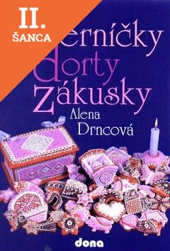 Lacná kniha Perníčky dorty zákusky