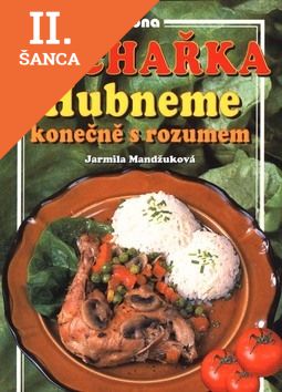 Lacná kniha Kuchařka-Hubneme konečně s rozumem 2.vyd