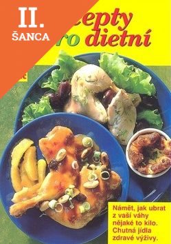 Lacná kniha Recepty skoro dietní