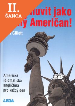 Lacná kniha Chci mluvit jako rodilý Američan