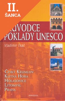 Lacná kniha Průvodce poklady UNESCO