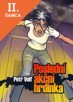 Lacná kniha Poslední akční hrdinka