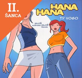 Lacná kniha Hana, Hana - Ty vogo