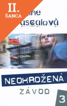 Lacná kniha Neohrožená - Závod 3
