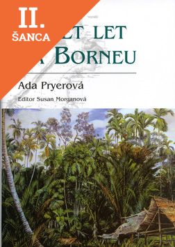 Lacná kniha Deset let na Borneu