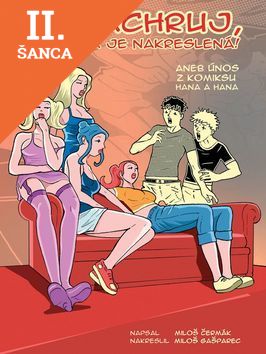Lacná kniha Nemachruj, ta holka je nakreslená!