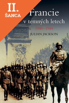 Lacná kniha Francie v temných letech 1940-1944
