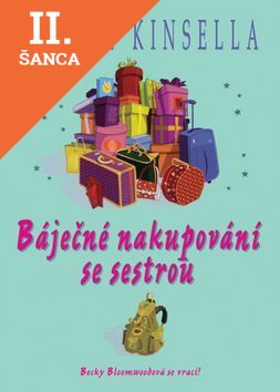 Lacná kniha Báječné nakupování se sestrou
