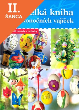 Lacná kniha Velká kniha velikonočních vajíček
