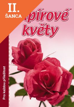 Lacná kniha Papírové květy