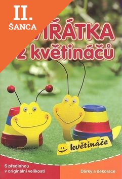 Lacná kniha Zvířátka z květináčů