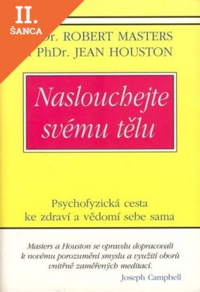 Lacná kniha Naslouchejte svému tělu