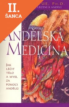 Lacná kniha Andělská medicína