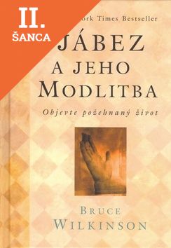 Lacná kniha Jábez a jeho modlitba