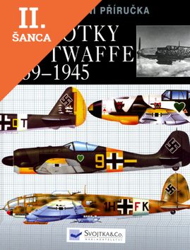 Lacná kniha Jednotky Luftwaffe 1939-1945- identifikační příručka