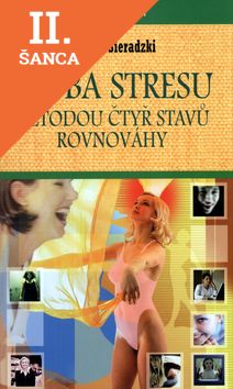 Lacná kniha Léčba stresu Metodou čtyř stavů rovnováhy