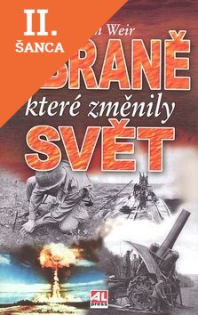 Lacná kniha Zbraně, které změnily svět