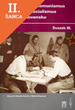Lacná kniha Bolševismus, komunismus a radikální socialismus v Československu III.