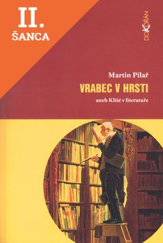 Lacná kniha Vrabec v hrsti aneb Klišé v literatuře