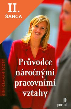 Lacná kniha Průvodce náročnými pracovními vztahy