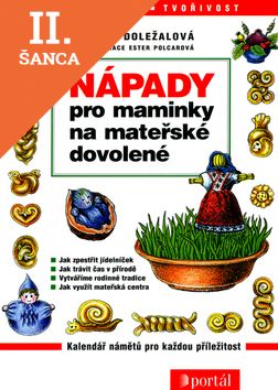 Lacná kniha Nápady pro maminky na mateřské dovolené