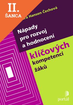 Lacná kniha Nápady pro rozvoj a hodnocení klíčových kompetencí žáků