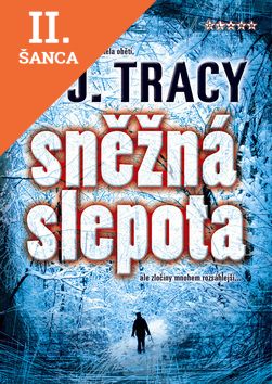 Lacná kniha Sněžná slepota
