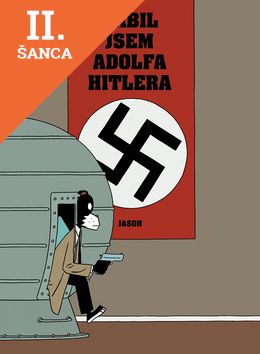 Lacná kniha Zabil jsem Adolfa Hitlera