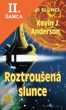 Lacná kniha Roztroušená slunce - Sága sedmi sluncí