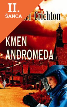 Lacná kniha Kmen Andromeda - 2.vydání