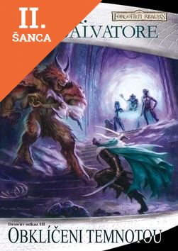 Lacná kniha Drowův odkaz 3 : Obklíčeni temnotou