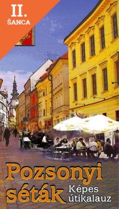 Lacná kniha Pozsonyi séták - Képes útikalauz