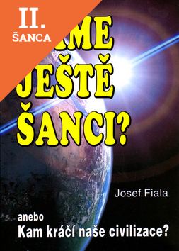 Lacná kniha Máme ještě šanci? Kam kráčí naše