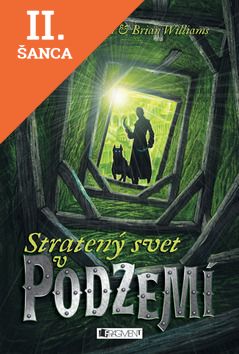 Lacná kniha Stratený svet v podzemí