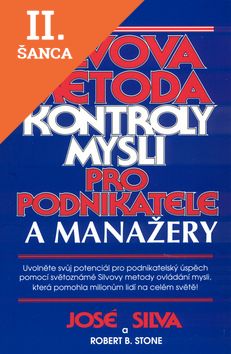 Lacná kniha Silvova metoda kontroly mysli pro podnikatele a manažery
