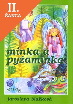 Lacná kniha Minka a pyžaminka