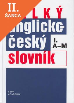 Lacná kniha Velký anglicko-český slovník I.+ II.