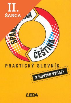 Lacná kniha Praktický slovník španělsko-český česko-španělský s novými výrazy