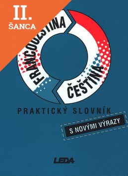 Lacná kniha Praktický slovník Francouzština Čeština
