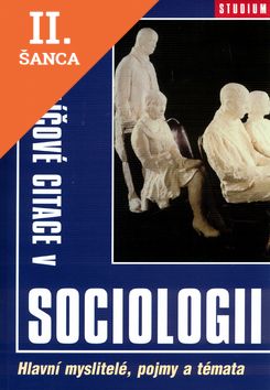 Lacná kniha Klíčové citace v sociologii